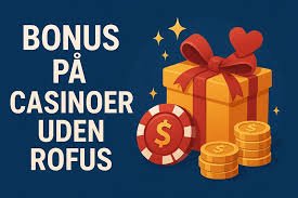 Udenlandsk Casino i Danmark 2026 En Ny Æra for Spil og Underholdning Udenlandsk Casino i Danmark 2026 En Ny Æra for Spil og Underholdning