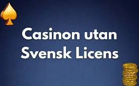 Casino utan svensk licens Hitta de bästa plattformarna Casino utan svensk licens Hitta de bästa plattformarna